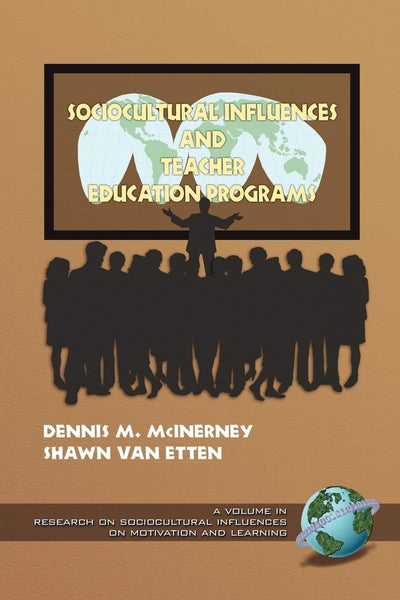 Cover image for Sociocultural Influences and Teacher Education Programs, isbn: 9781593110505