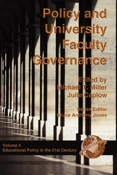 Cover image for Policy and University Faculty Governance, isbn: 9781593110734