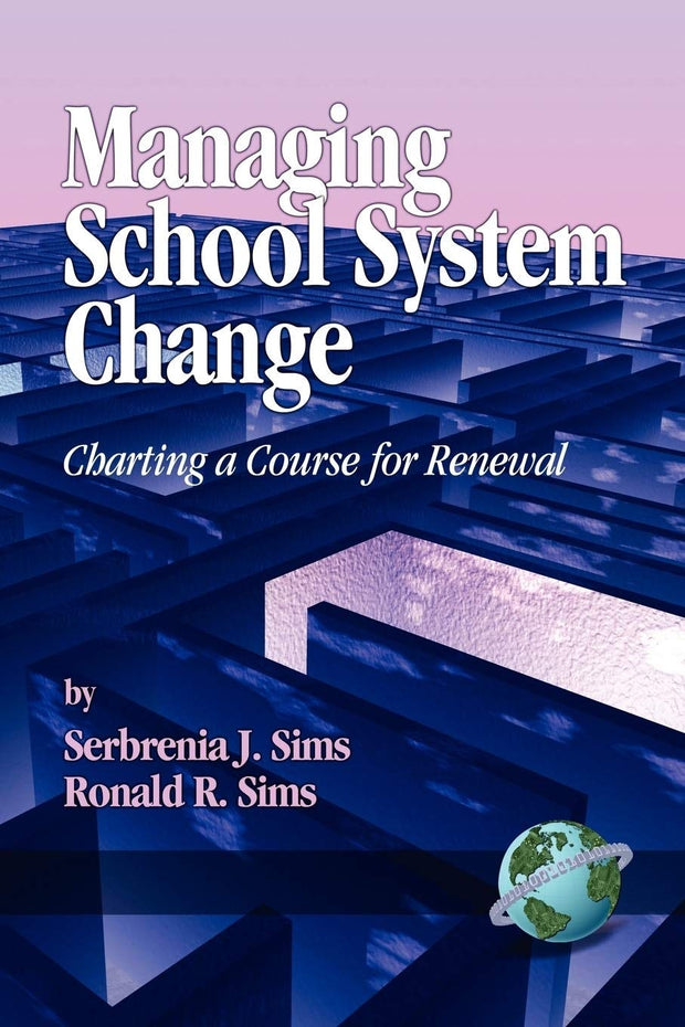 Cover image for Managing School System Change, isbn: 9781593110796