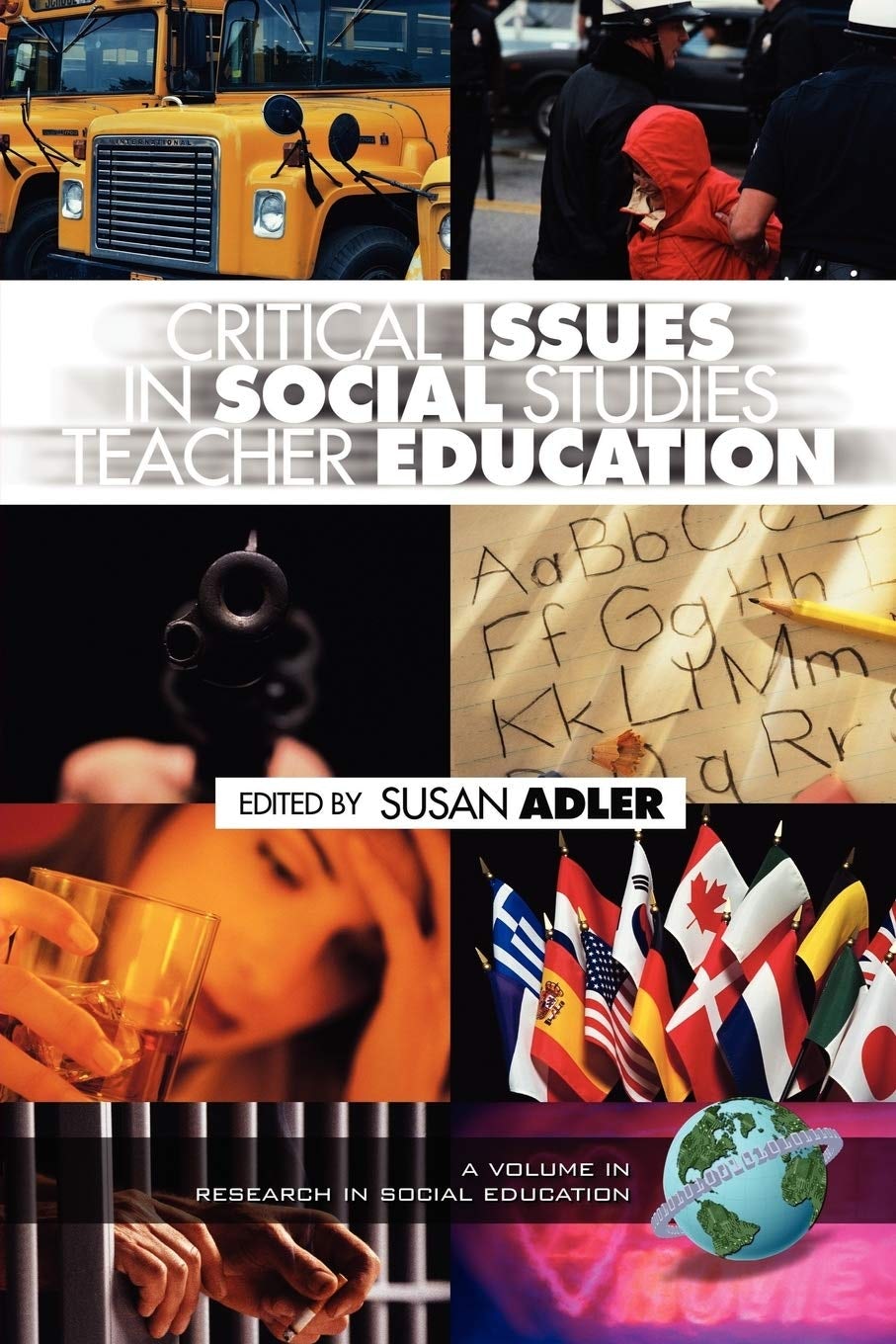 Book cover image for Critical Issues in Social Studies Teacher Education ISBN: 9781593110949