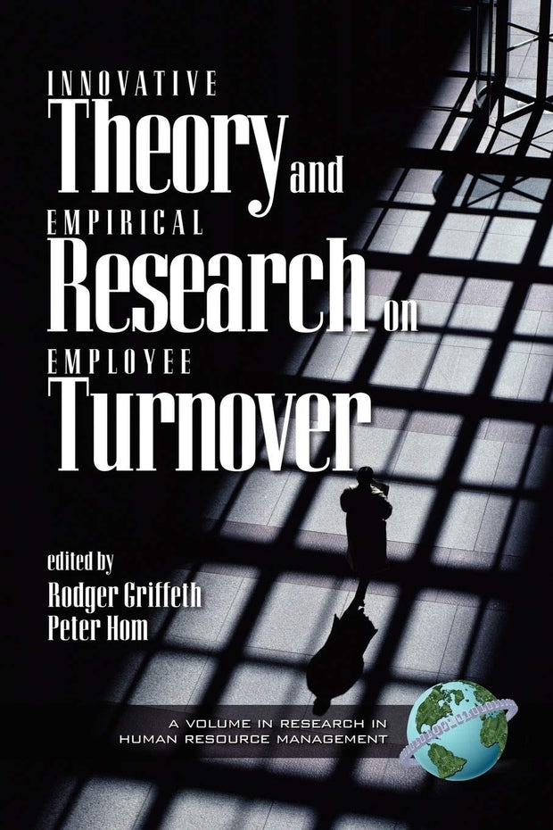 Cover image for Innovative Theory and Empirical Research on Employee Turnover, isbn: 9781593110963