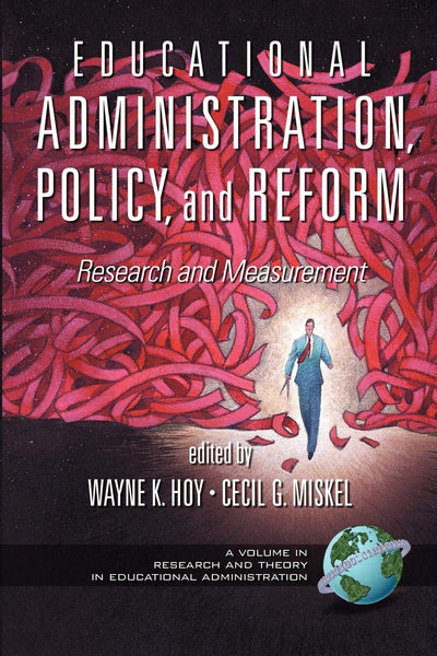 Cover image for Educational Administration, Policy, and Reform, isbn: 9781593111342