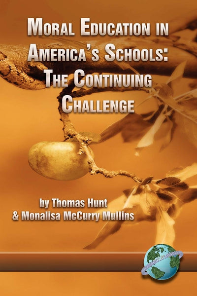 Cover image for Moral Education in America's Schools, isbn: 9781593111977