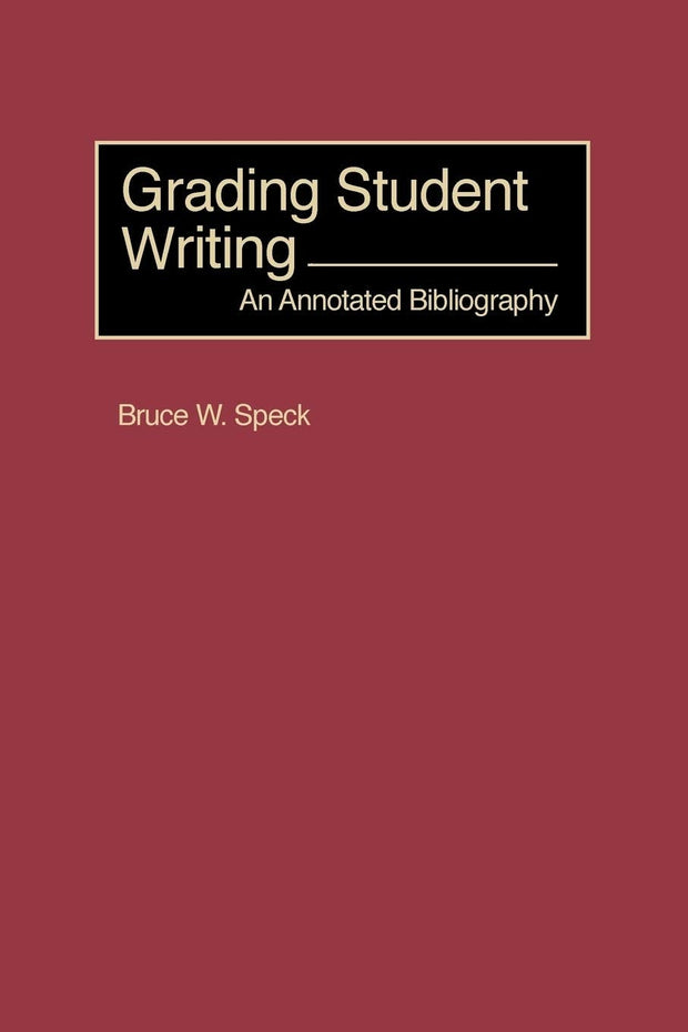 Cover image for Grading Student Writing, isbn: 9781593112820