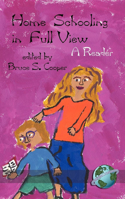 Cover image for Homeschooling in Full View, isbn: 9781593113384