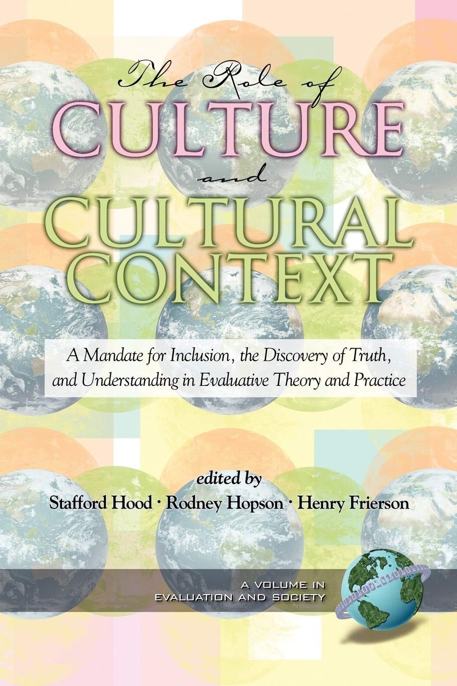 Book cover image for The Role of Culture and Cultural Context in Evaluation ISBN: 9781593113599