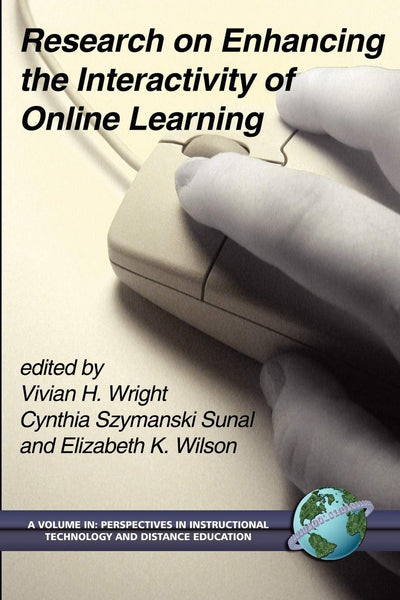Cover image for Research on Enhancing the Interactivity of Online Learning, isbn: 9781593113629