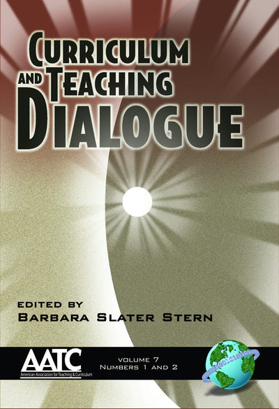Cover image for Curriculum and Teaching Dialogue Vol 10 Issues 1 & 2, isbn: 9781593114596