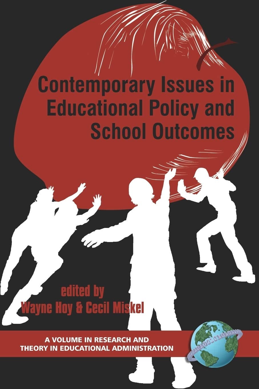Book cover image for Contemporary Issues in Educational Policy and School Outcomes ISBN: 9781593114787