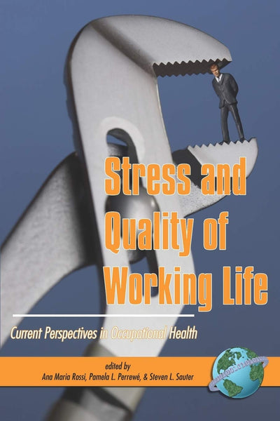 Cover image for Stress and Quality of Working Life, isbn: 9781593114855