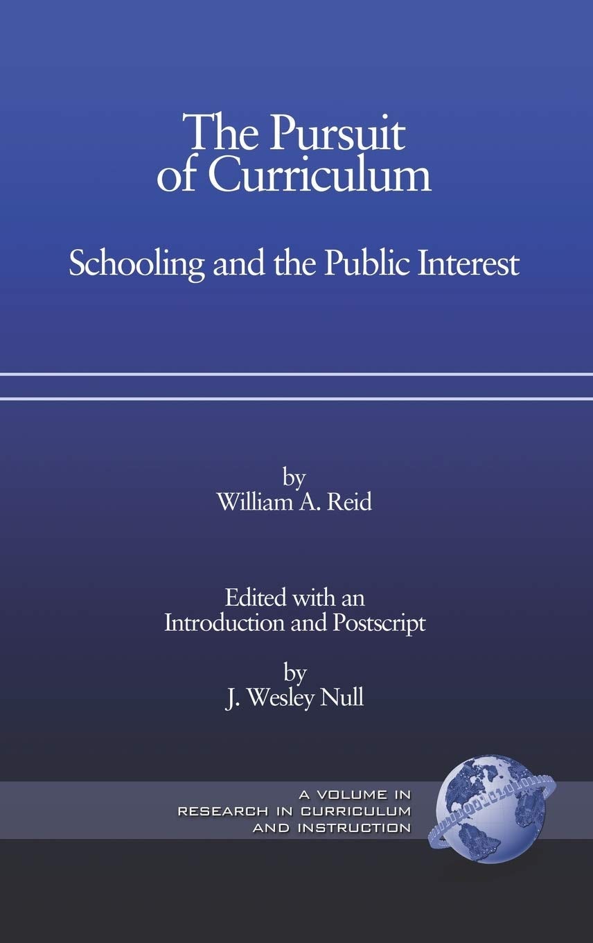Book cover image for The Pursuit of Curriculum ISBN: 9781593115081