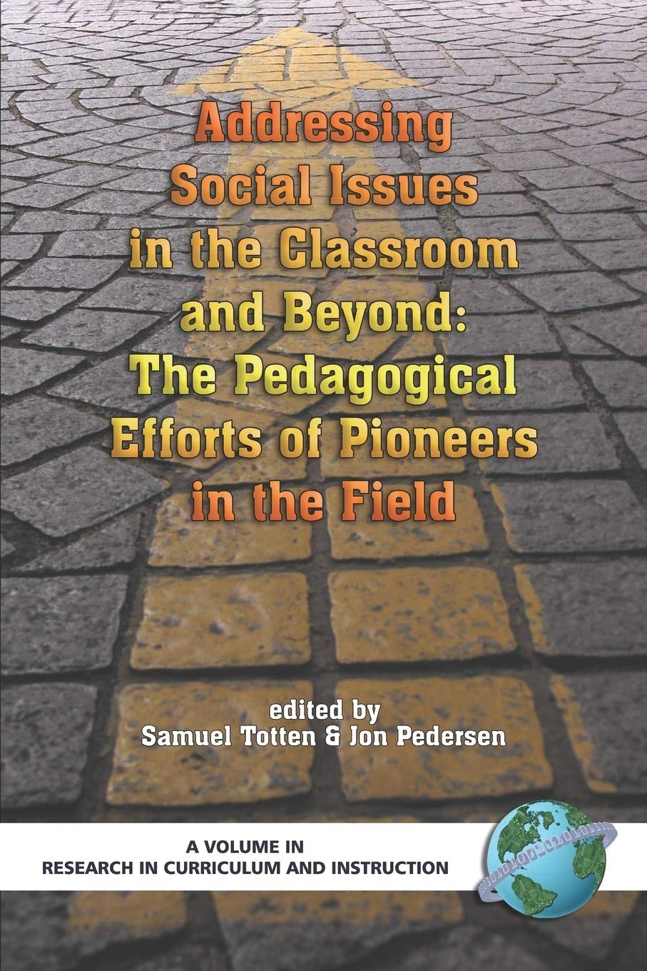 Book cover image for Addressing Social Issues in the Classroom and Beyond ISBN: 9781593115661