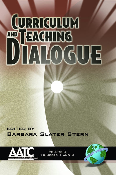 Cover image for Curriculum and Teaching Dialogue, isbn: 9781593115760