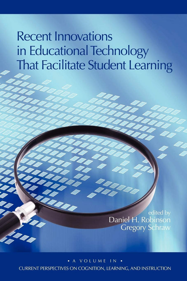 Cover image for Recent Innovations in Educational Technology That Facilitate Student Learning, isbn: 9781593116538
