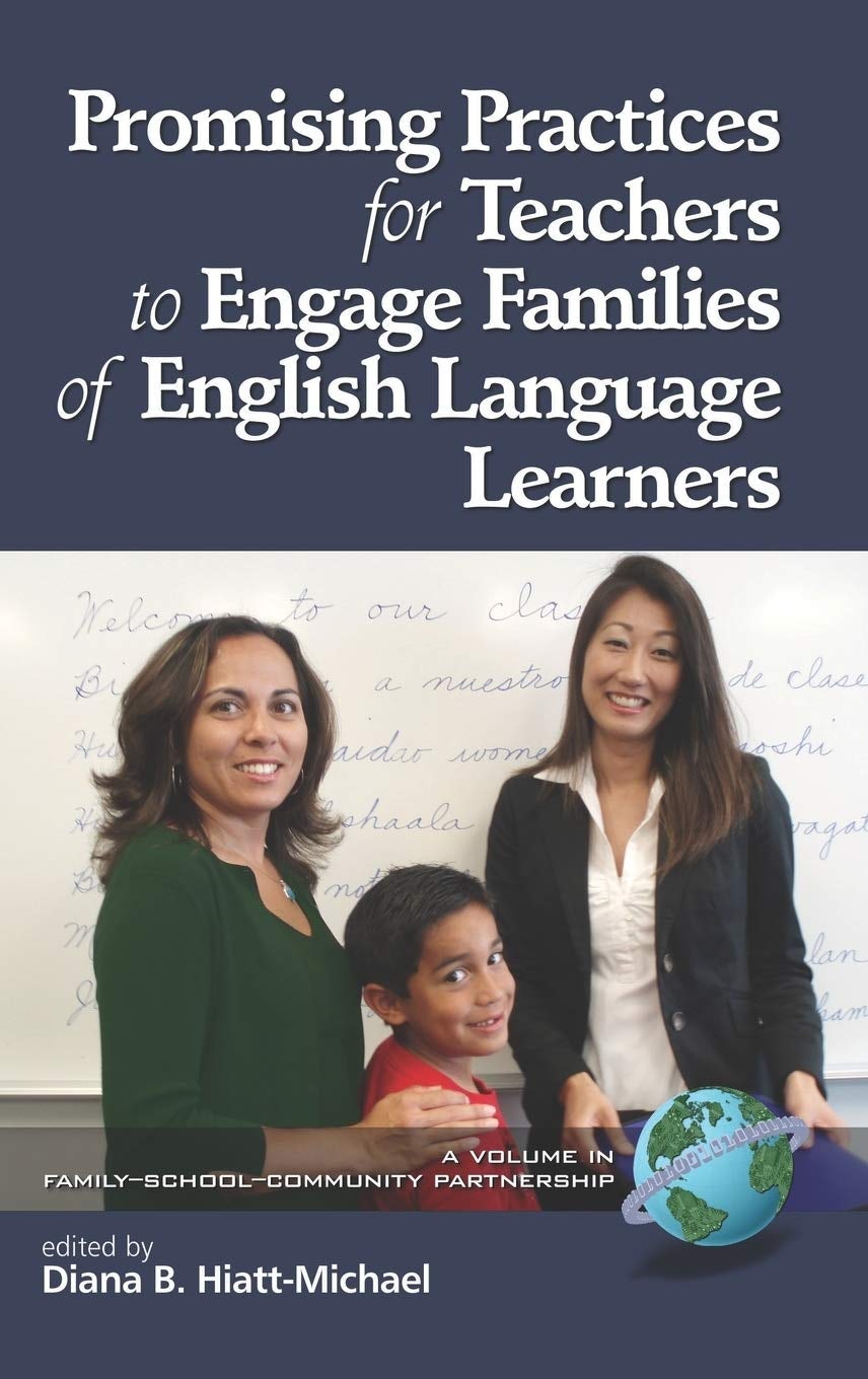 Book cover image for Promising Practices for Teachers to Engage Families of English Language Learners ISBN: 9781593116613