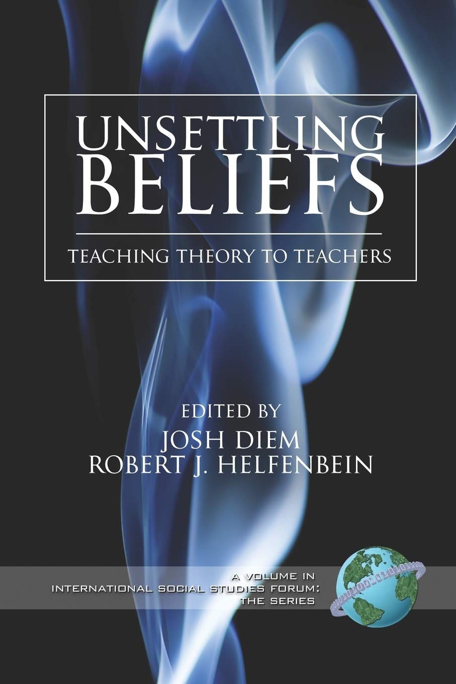Book cover image for Unsettling Beliefs ISBN: 9781593116705