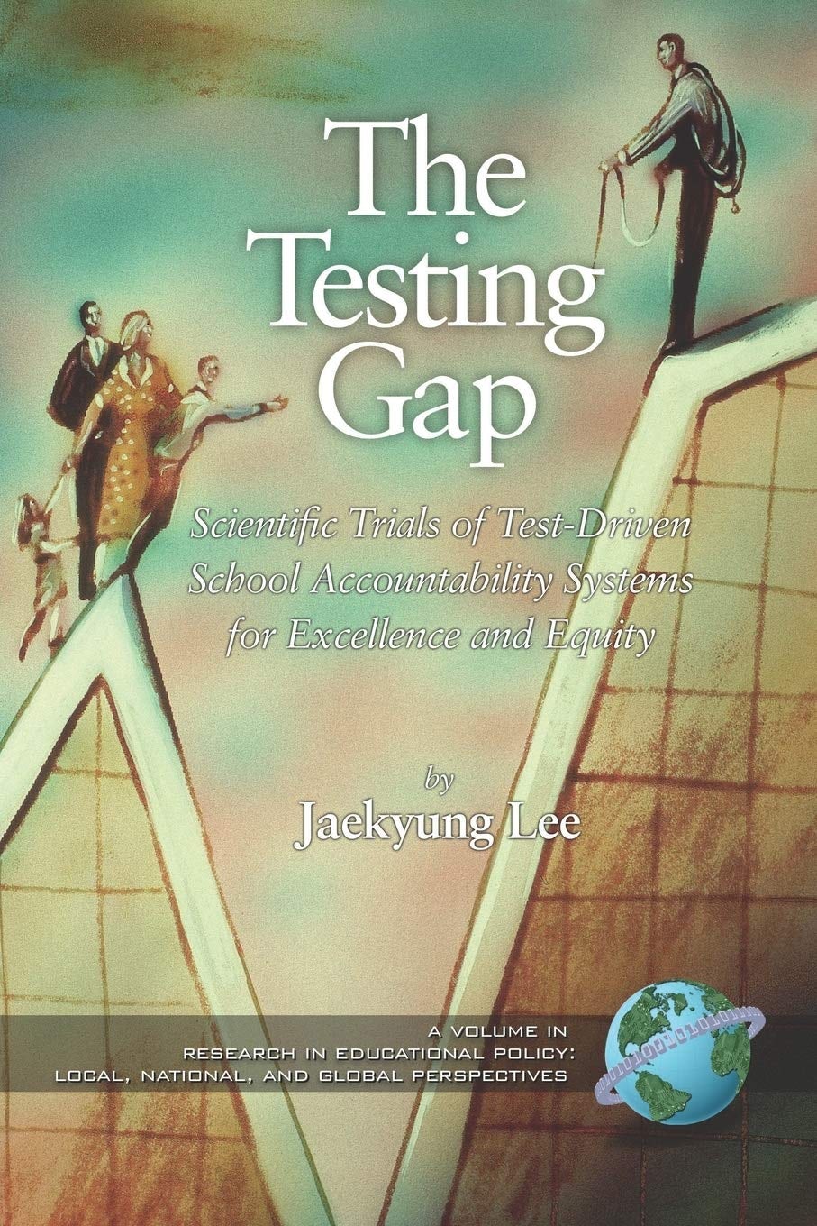 Book cover image for The Testing Gap ISBN: 9781593117481