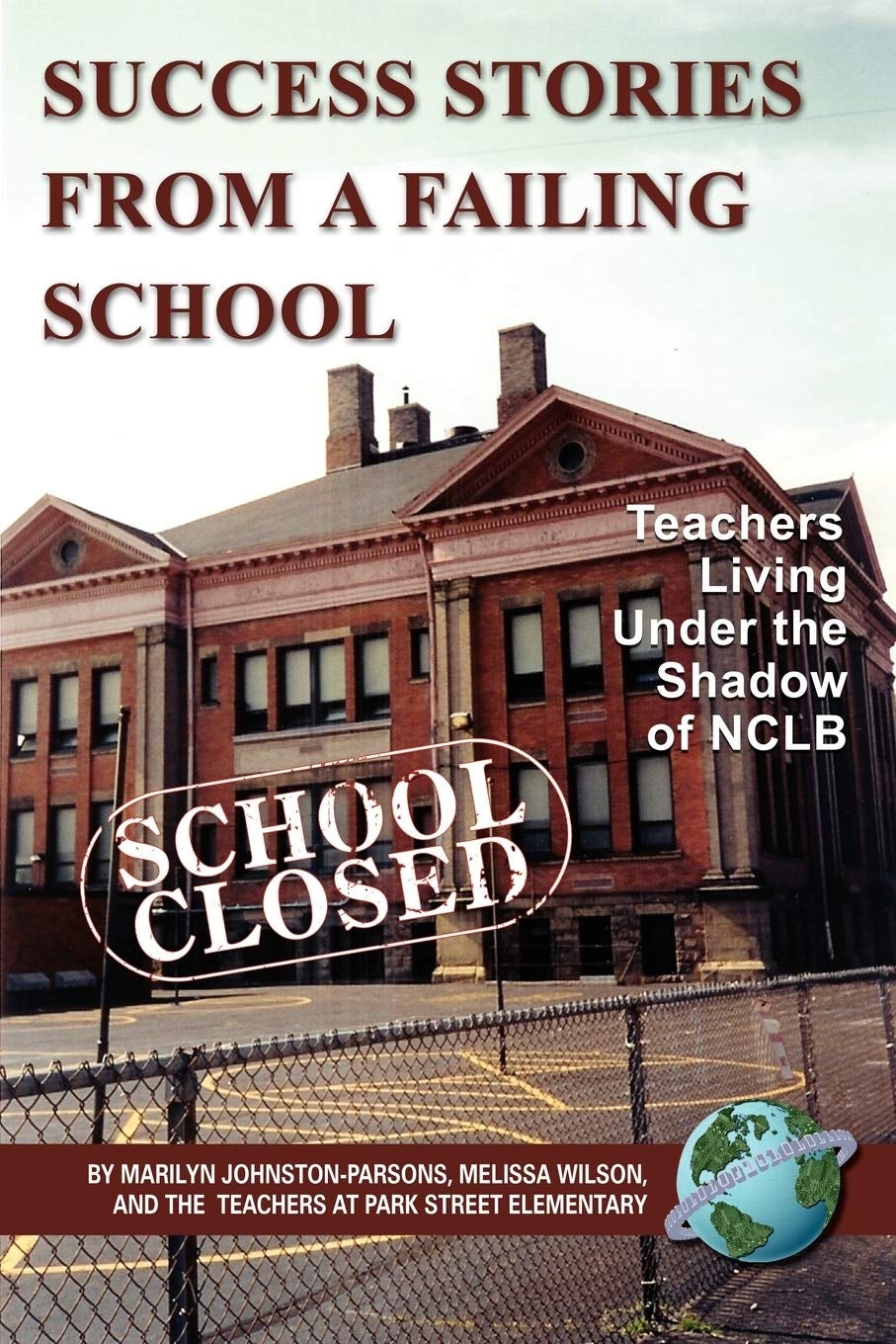 Book cover image for Success Stories from a Failing School ISBN: 9781593117771