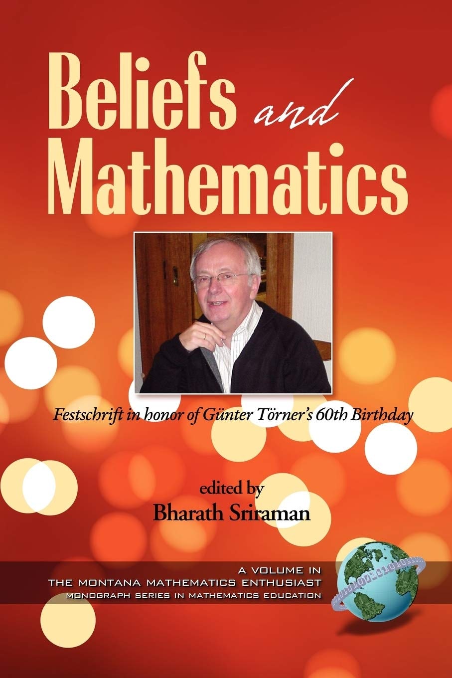 Book cover image for Beliefs and Mathematics ISBN: 9781593118693