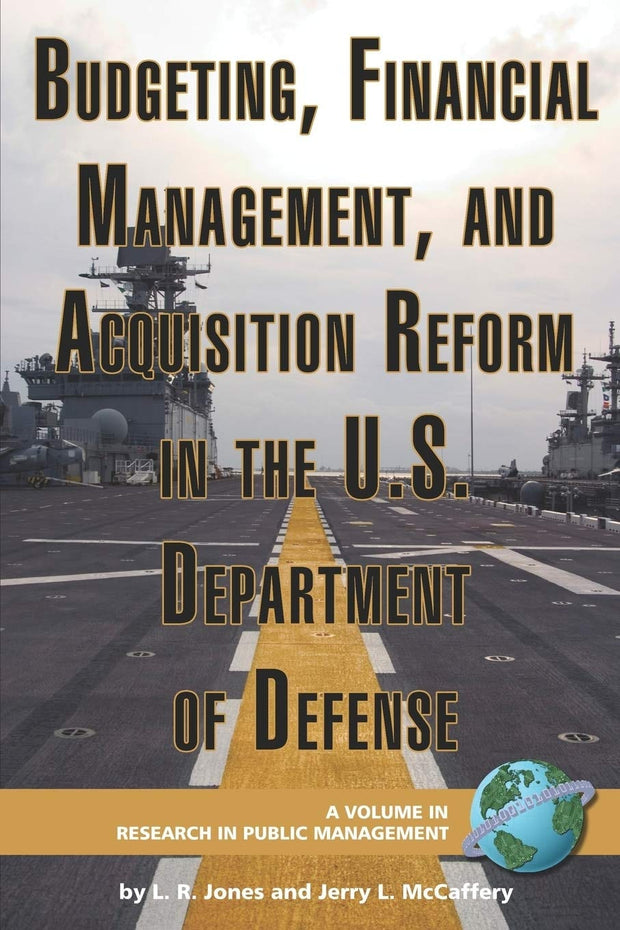 Cover image for Budgeting, Financial Management, and Acquisition Reform in the U.S. Department of Defense, isbn: 9781593118716
