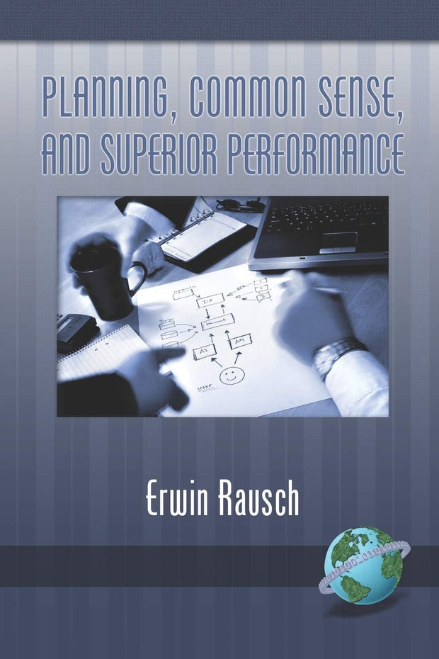 Cover image for Planning, Common Sense, and Superior Performance, isbn: 9781593118785