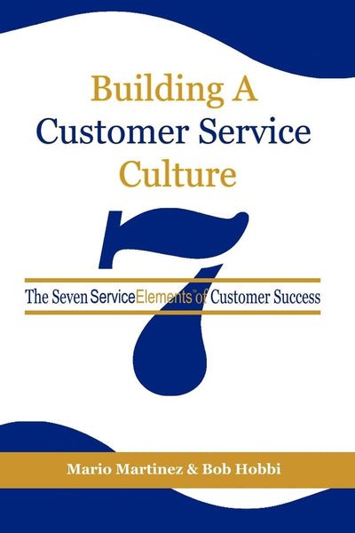Cover image for Building a Customer Service Culture, isbn: 9781593119362