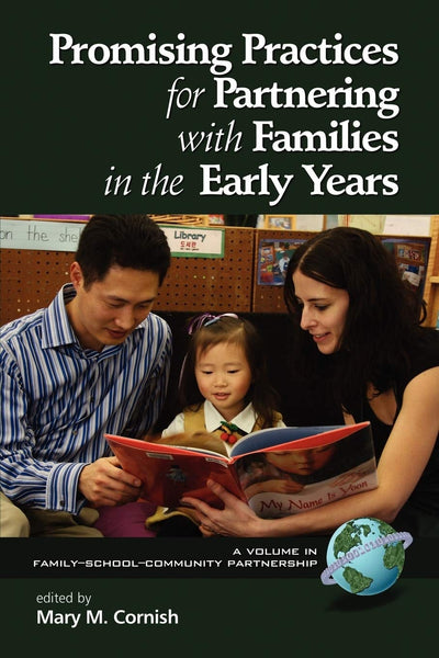 Cover image for Promising Practices for Partnering with Families in the Early Years, isbn: 9781593119461