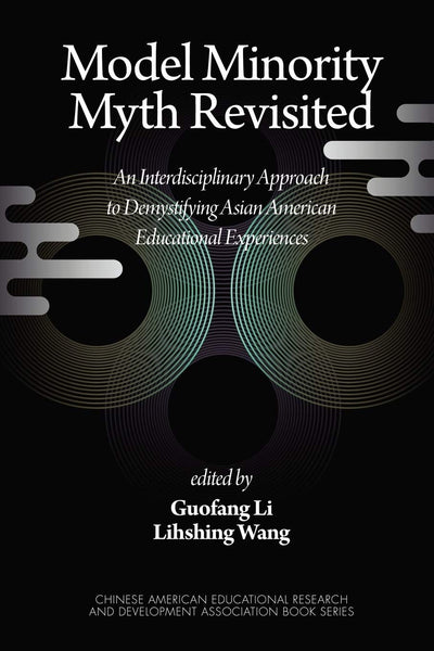 Cover image for Model Minority Myth Revisited, isbn: 9781593119508
