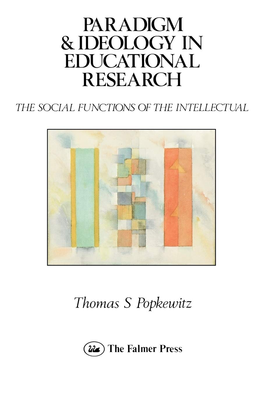 Book cover image for Paradigm and Ideology in Educational Research ISBN: 9781593119522