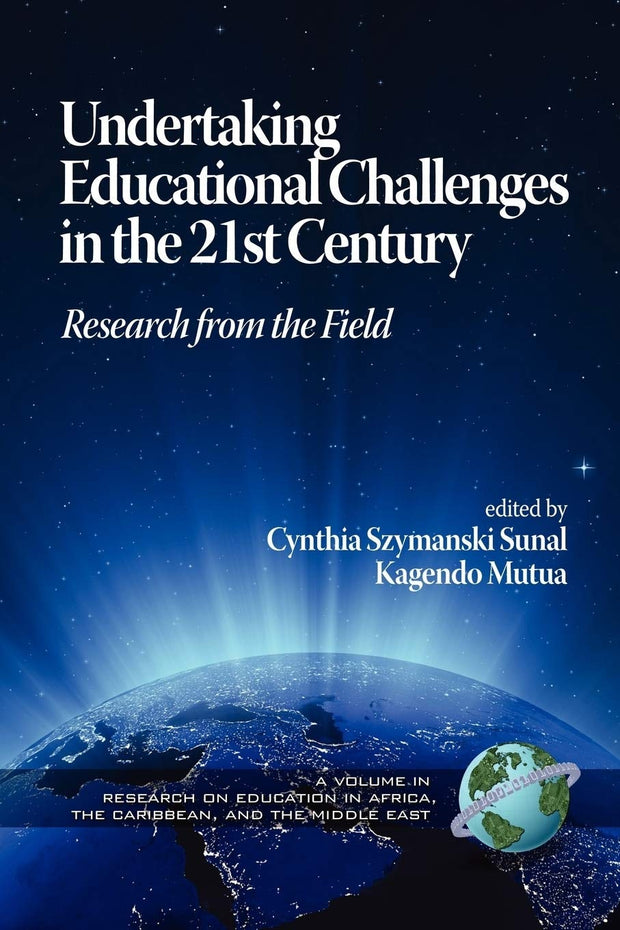 Cover image for Undertaking Educational Challenges in the 21st Century, isbn: 9781593119690