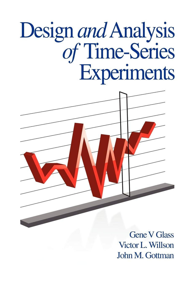 Cover image for Design and Analysis of Time-Series Experiments, isbn: 9781593119805