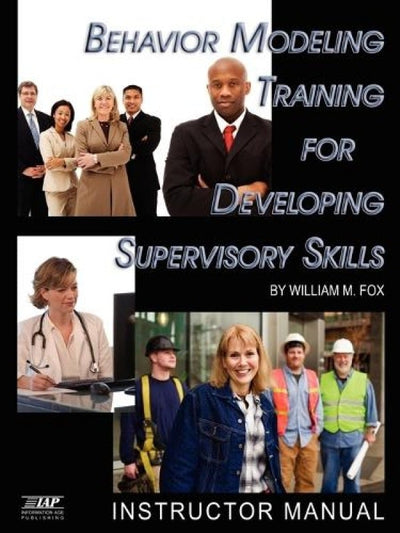 Cover image for Behavior Modeling Training for Developing Supervisory Skills, isbn: 9781593119812
