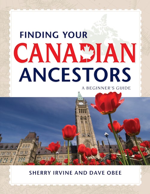 Book cover image for Finding Your Canadian Ancestors ISBN: 9781593313166