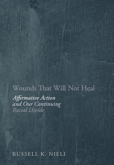 Wounds That Will Not Heal