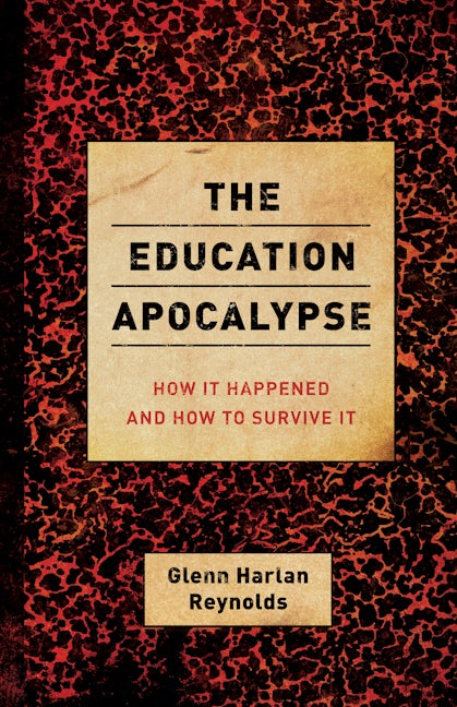 The Education Apocalypse