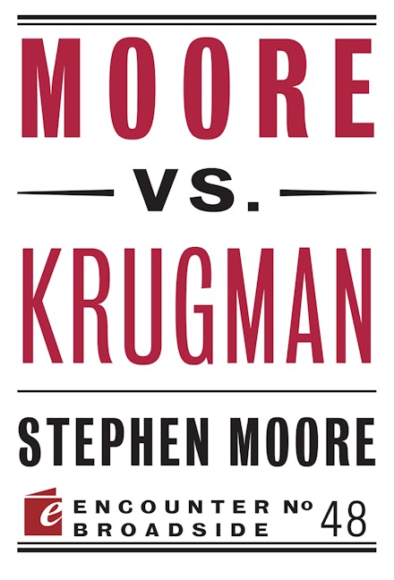 Moore vs. Krugman