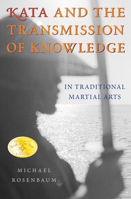 Book cover image for Kata and the Transmission of Knowledge ISBN: 9781594390265