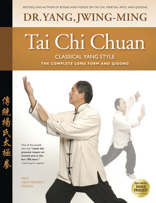 Book cover image for Tai Chi Chuan Classical Yang Style ISBN: 9781594392009