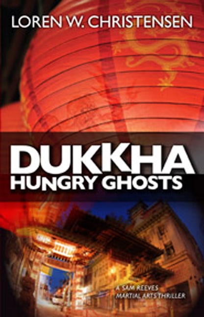 Book cover image for Dukkha Hungry Ghosts ISBN: 9781594393914