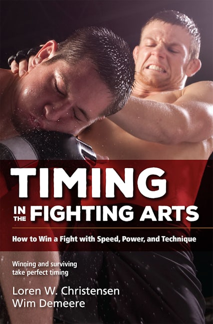 Book cover image for Timing in the Fighting Arts ISBN: 9781594394966