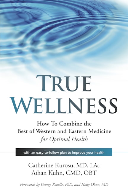 Book cover image for True Wellness ISBN: 9781594396304