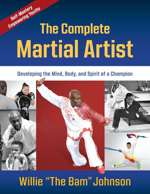 Book cover image for The Complete Martial Artist ISBN: 9781594396533