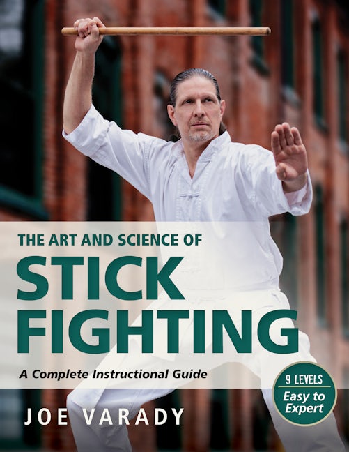 Book cover image for The Art and Science of Stick Fighting ISBN: 9781594397332