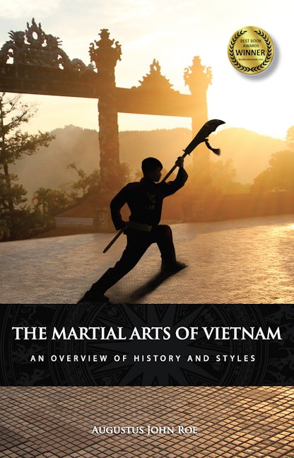 Book cover image for The Martial Arts of Vietnam ISBN: 9781594397974