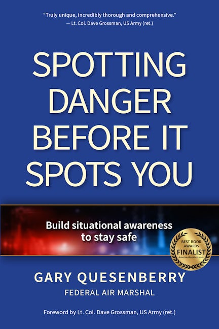 Book cover image for Spotting Danger Before It Spots You ISBN: 9781594398711