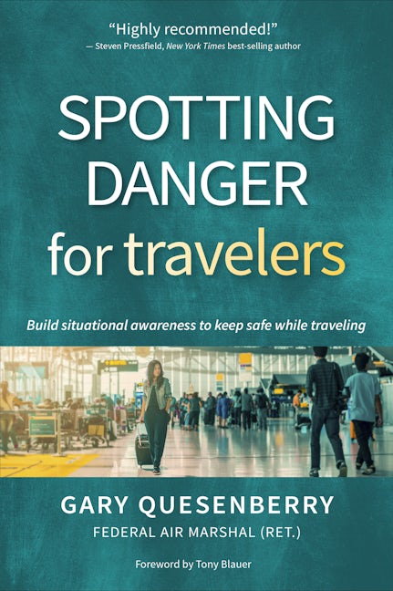 Book cover image for Spotting Danger for Travelers ISBN: 9781594399329