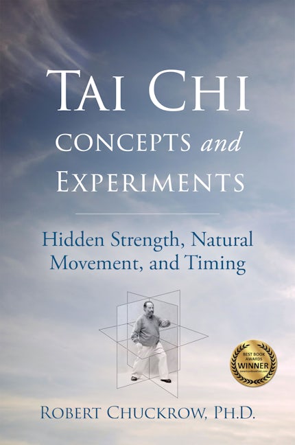 Book cover image for Tai Chi Concepts and Experiments ISBN: 9781594399350