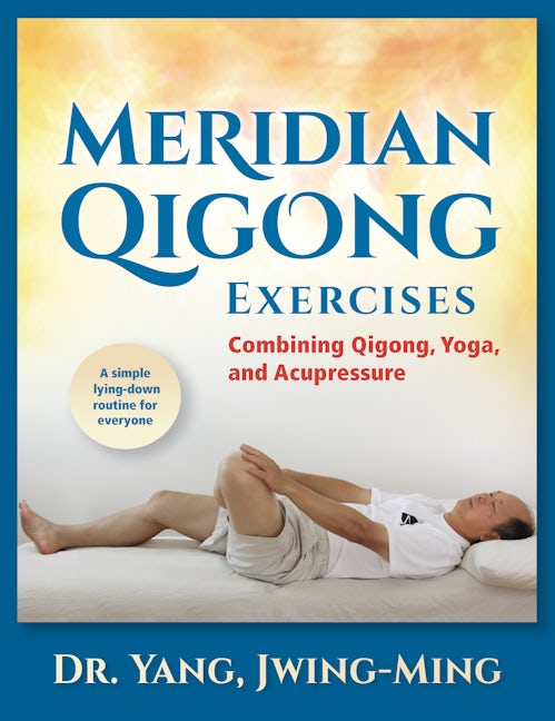 Book cover image for Meridian Qigong Exercises ISBN: 9781594399701