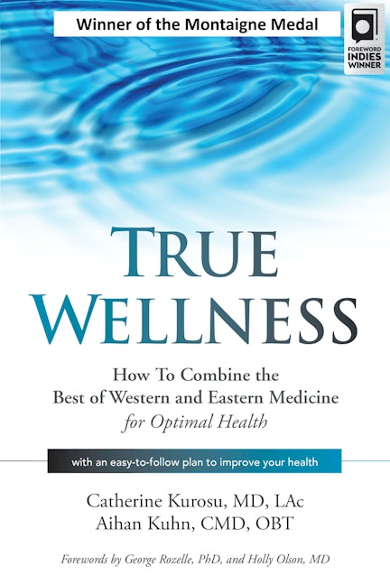 Book cover image for True Wellness ISBN: 9781594399749