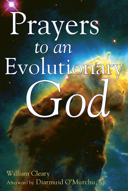Book cover image for Prayers to an Evolutionary God ISBN: 9781594730061